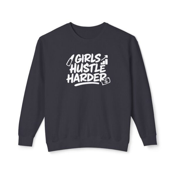 Girls Hustle Harder Womans Lightweight Crewneck Sweatshirt - Image 9